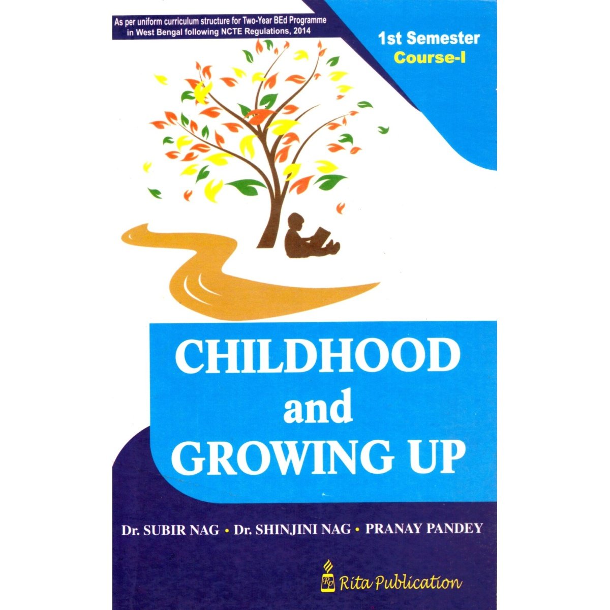 Childhood and Growing up 1st Semester, Course-1