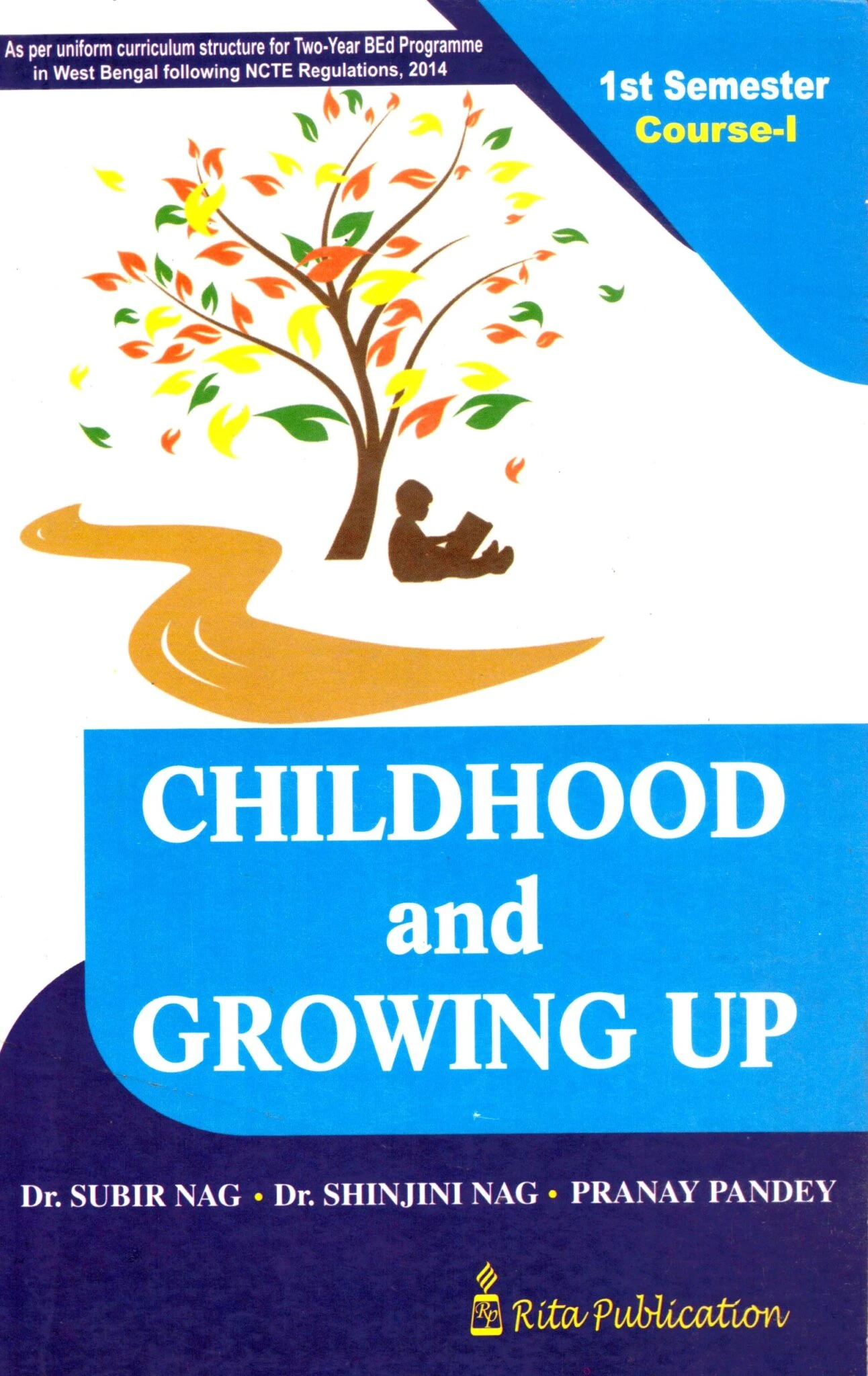 Childhood and Growing up 1st Semester, Course-1 Childhood and Growing up 1st Semester, Course-1
