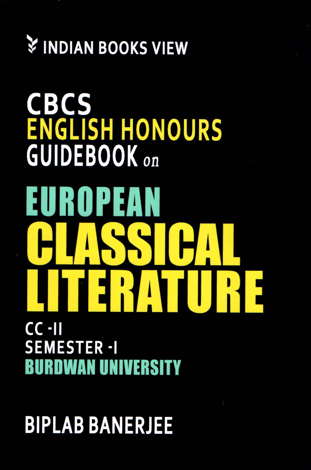 cbcs-english-honours-guide-book-on-european-classical-literature-cc-2-semester-1-burdwan-university
