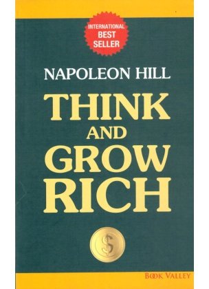 Think and Grow Rich by Napoleon hill