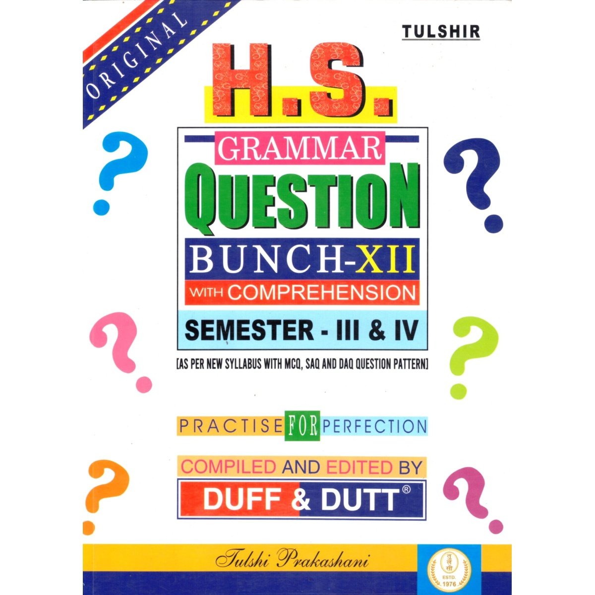 Higher Secondary Grammar Question Bunch With Comprehension Class-12 | Semester-3, 4 Combined 2026 [Tulshi Prakashani] By Duff & Dutt 