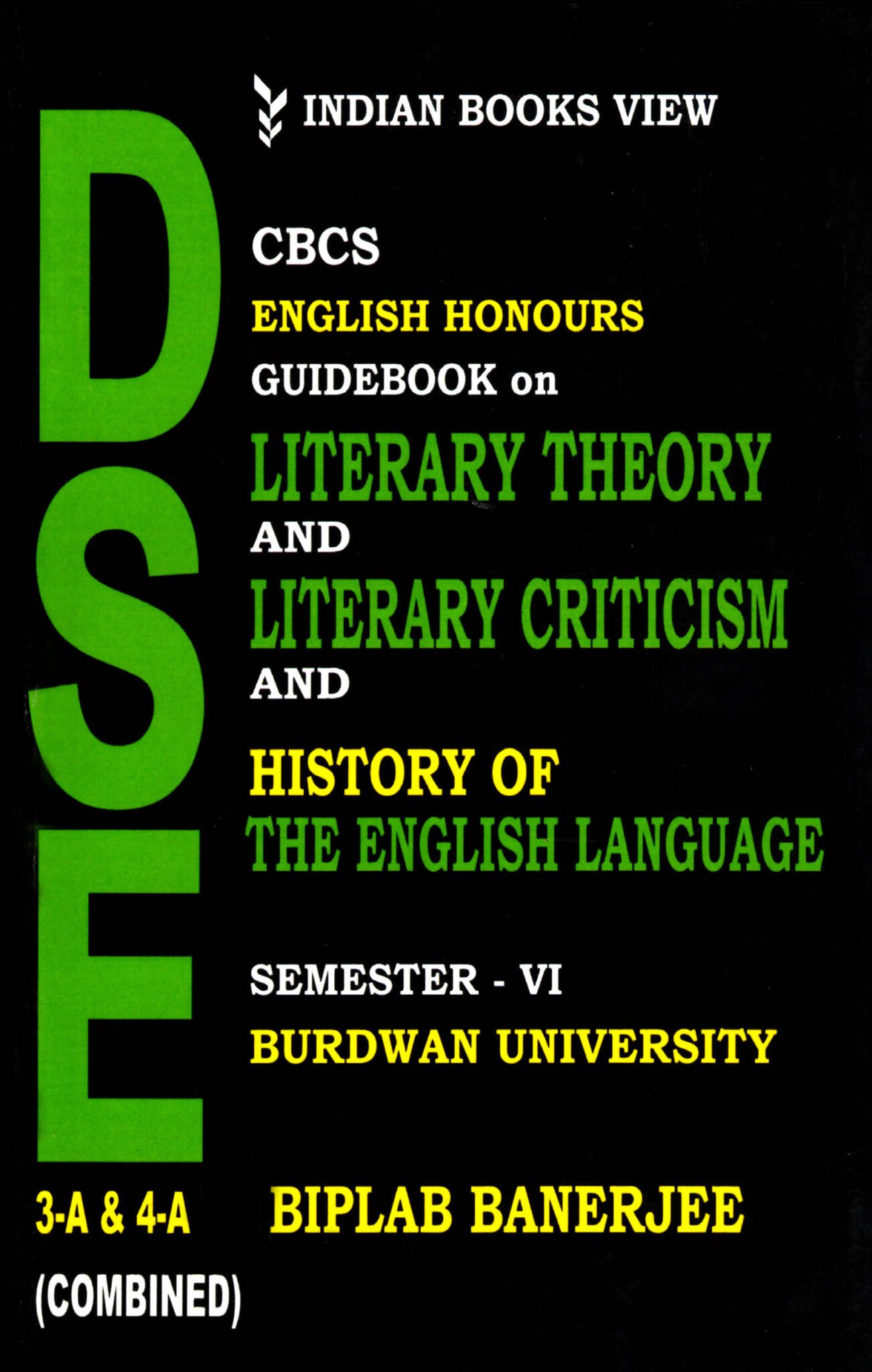 DSE 3-A AND 4-A (COMBINED) SEMESTER-6 BURDWAN UNIVERSITY DSE 3-A AND 4-A (COMBINED) SEMESTER-6 BURDWAN UNIVERSITY