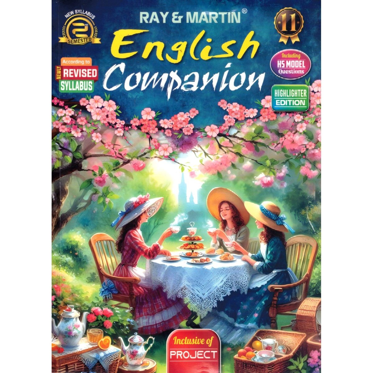 English Companion Class 11, Semester 2, 2026 [Ray Martin]