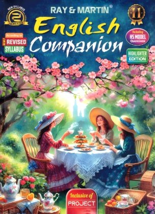English Companion Class 11, Semester 2, 2026 [Ray Martin]