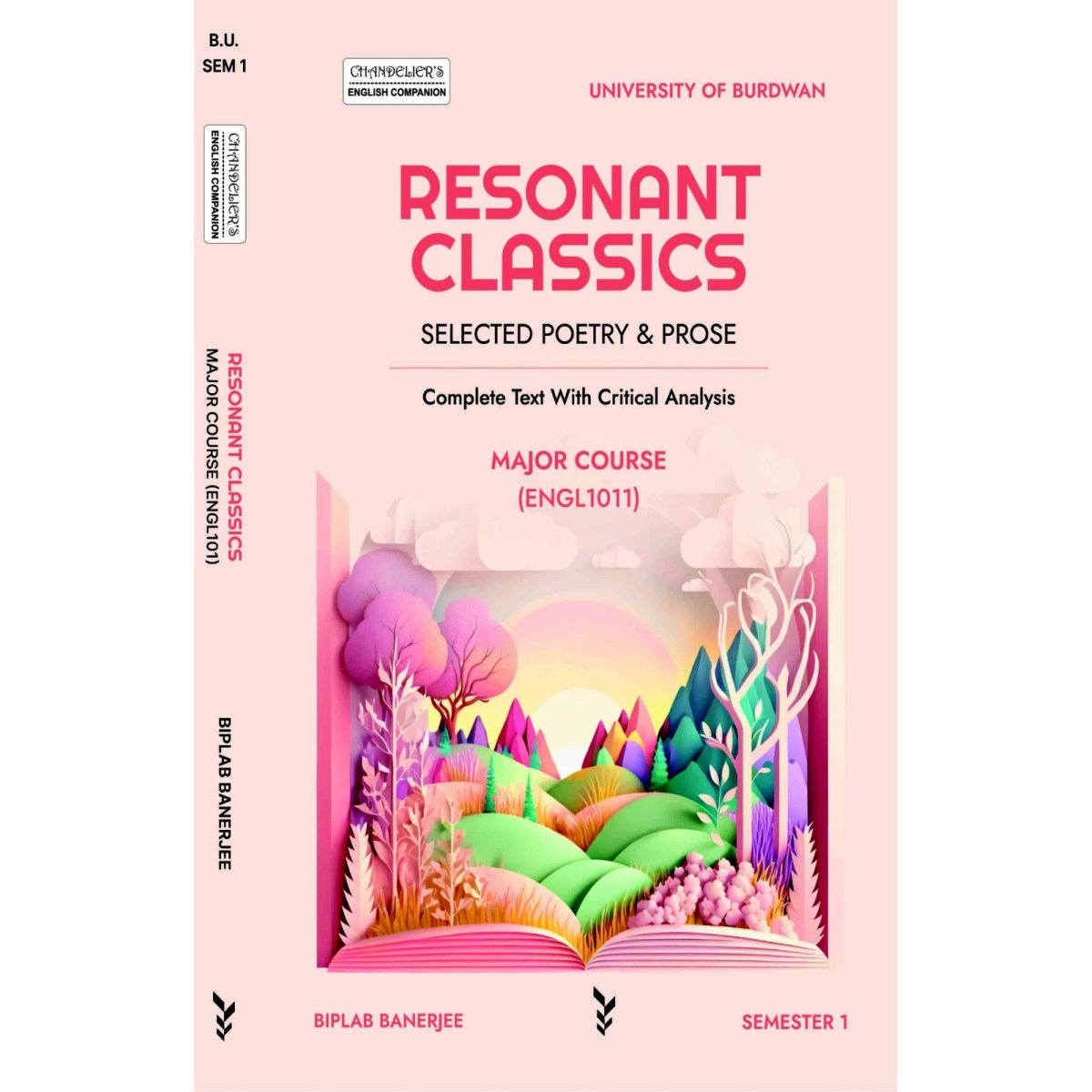 RESONANT CLASSICS Major Course (ENGL1011) Semester-1 Complete Text with Critical Analysis for Burdwan University