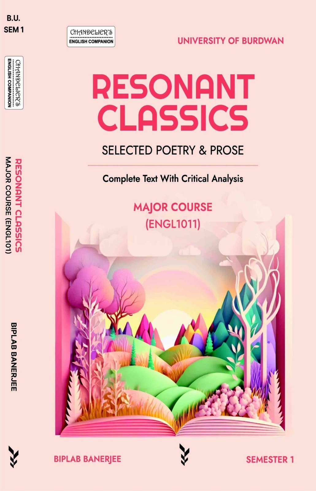RESONANT CLASSICS Major Course (ENGL1011) Semester-1 Complete Text with Critical Analysis for Burdwan University RESONANT CLASSICS Major Course (ENGL1011) Semester-1 Complete Text with Critical Analysis for Burdwan University