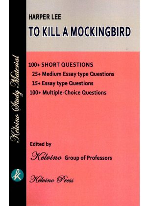 Kelvino Study Material | Harper Lee's To Kill a Mockingbird