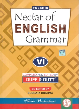 Tulshir NECTAR ENGLISH GRAMMAR Class-6 | 2026 By Duff & Dutt