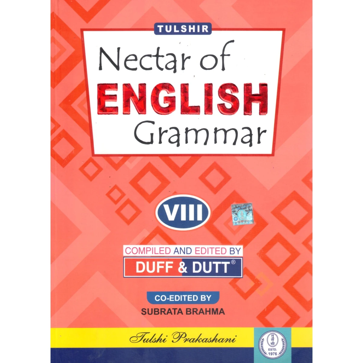 Tulshir NECTAR ENGLISH GRAMMAR Class-8 | 2026 By Duff & Dutt