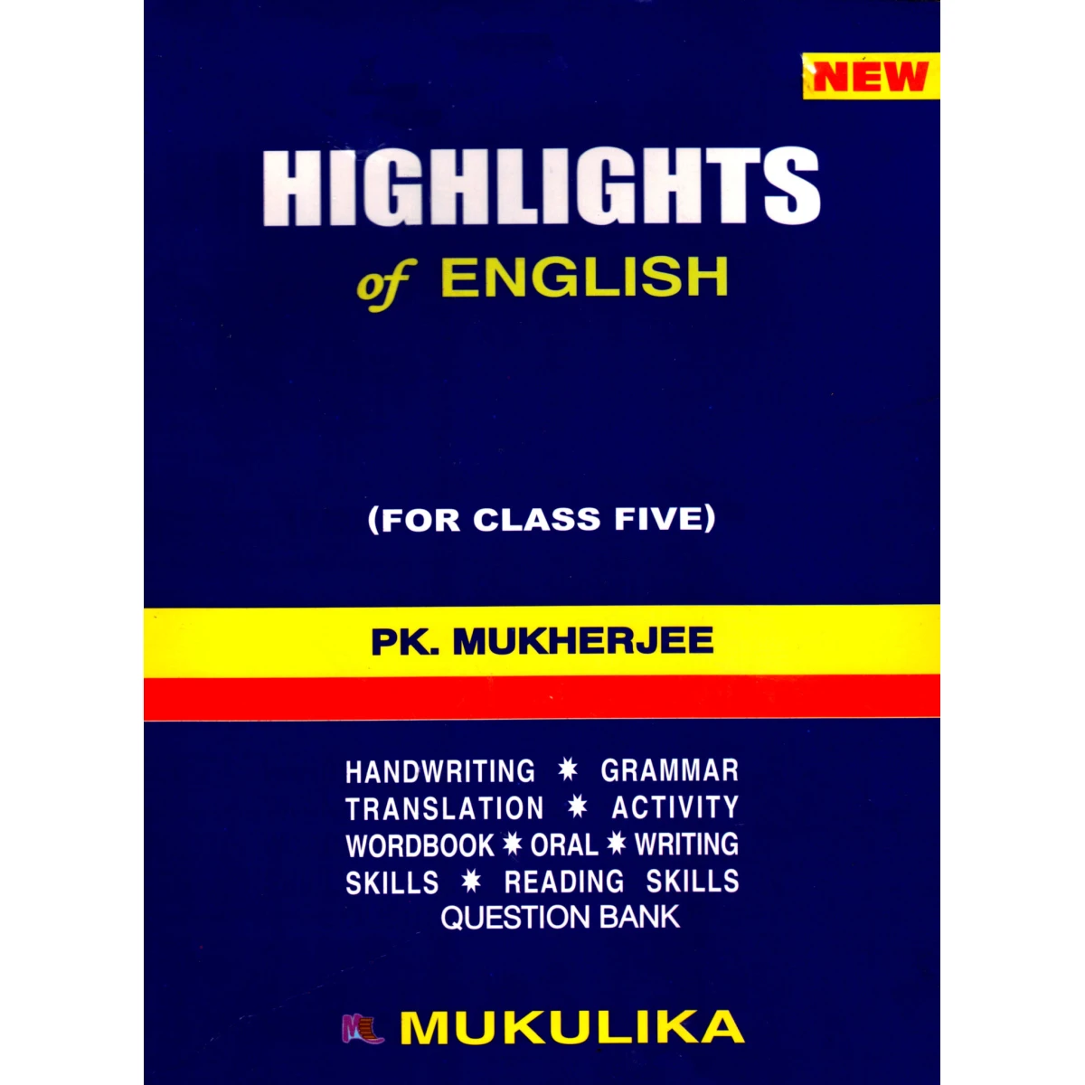 HIGHLIGHTS ENGLISH GRAMMAR Class-5 | 2026 By P. K. MUKHERJEE