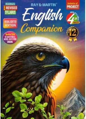 Ray Martin ENGLISH COMPANION (Reference) Class- 12 | Semester-3 and 4 Combined