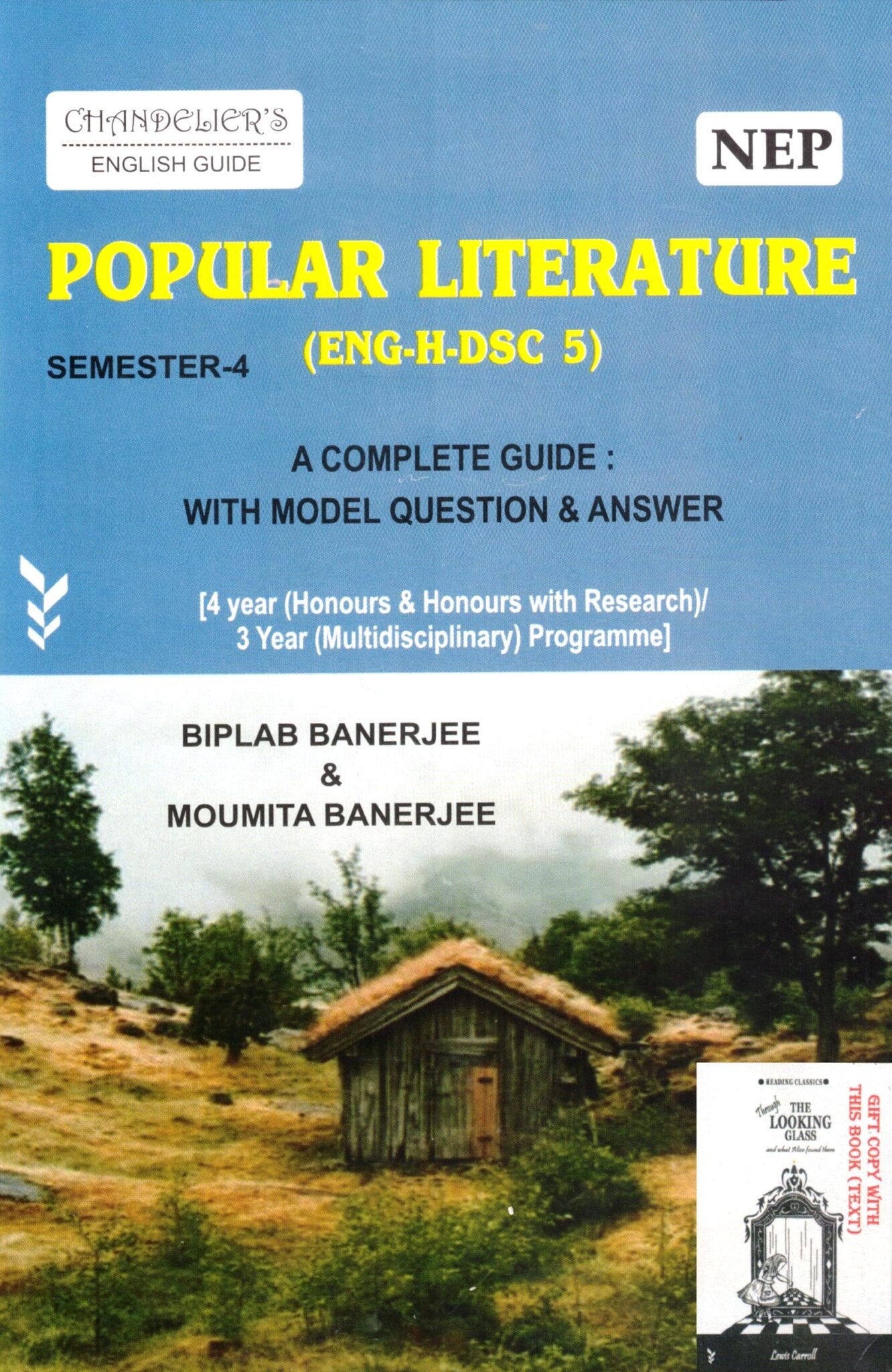 popular Literature Semester-4, Calcutta University NEP Chandelier's Popular Literature Guide, Semester 4 (ENG-H-DSC 5), Calcutta University, by Biplab Banerjee, Moumita Banerjee