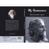 My Reminiscences by Rabindranath Tagore