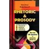 RHETORIC and PROSODY By Arunodoy Bhattacharyya