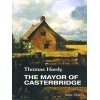The Mayor of Casterbridge | Thomas Hardy