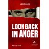 John Osborne, Look Back in Anger by Deb Dulal Halder