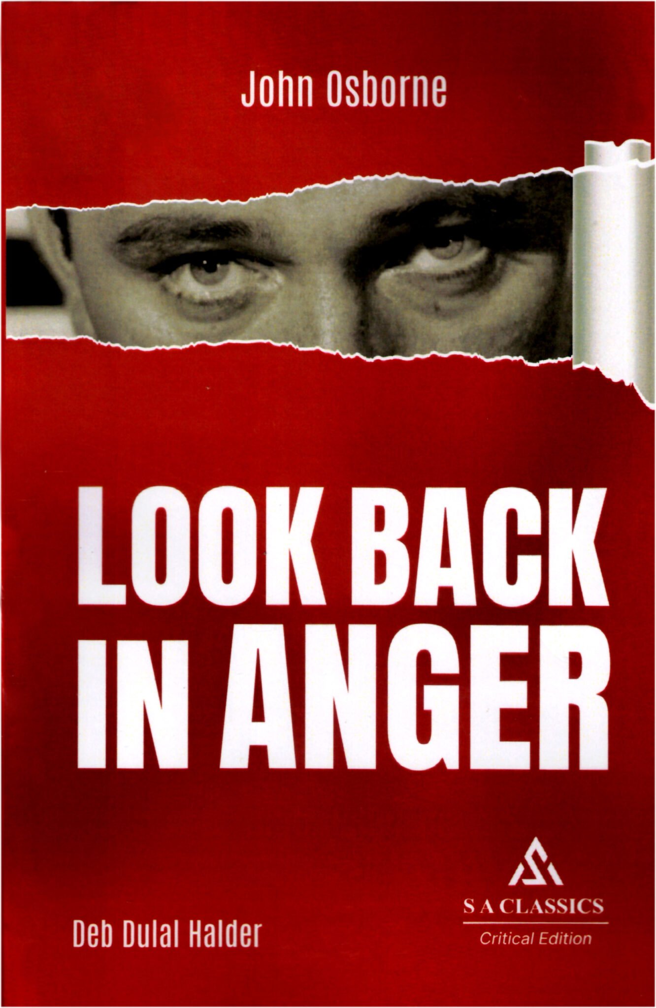 John Osborne, Look Back in Anger by Deb Dulal Halder John Osborne, Look Back in Anger by Deb Dulal Halder