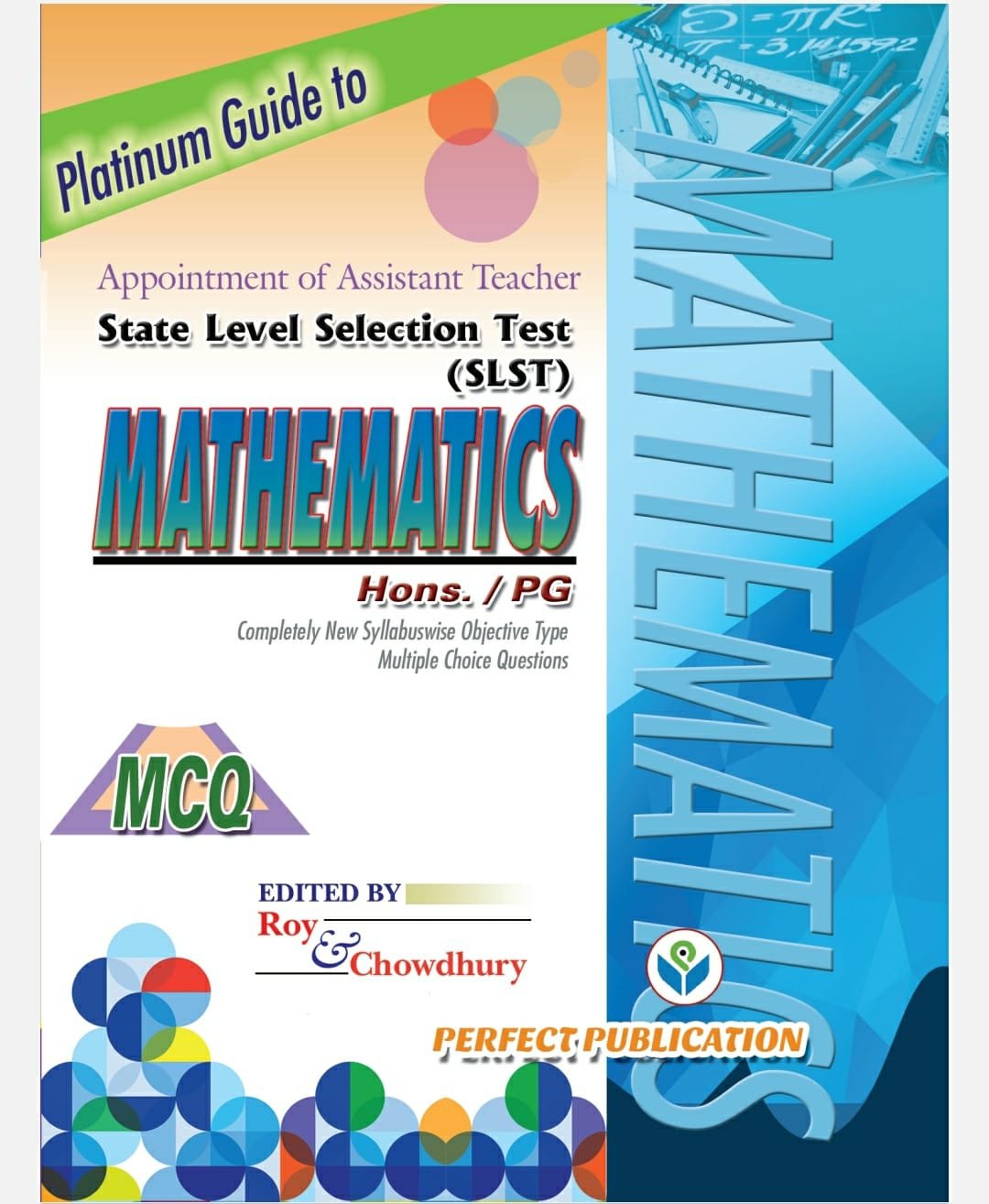 SLST Guide Mathematics For PG and Honours By Roy Chowdhury SLST Guide Mathematics For PG and Honours By Roy Chowdhury