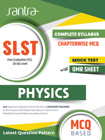 Santra SLST Physics XI-XII By Dr. Sujit Kumar Bera Santra SLST Physics XI-XII By Dr. Sujit Kumar Bera