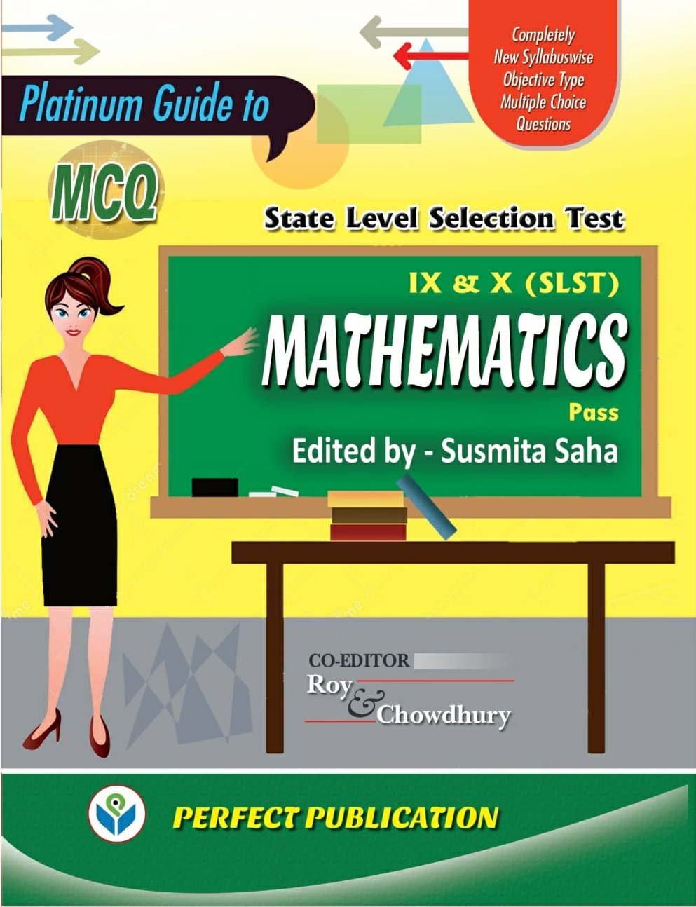 SLST Guide Mathematics IX-X (Pass) By Susmita Saha SLST Guide Mathematics IX-X (Pass) By Susmita Saha