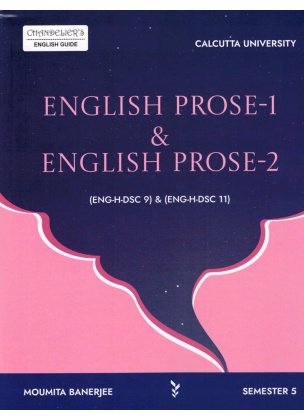 English Prose 1, 2 – Semester 5 (Calcutta University) By Moumita Banerjee
