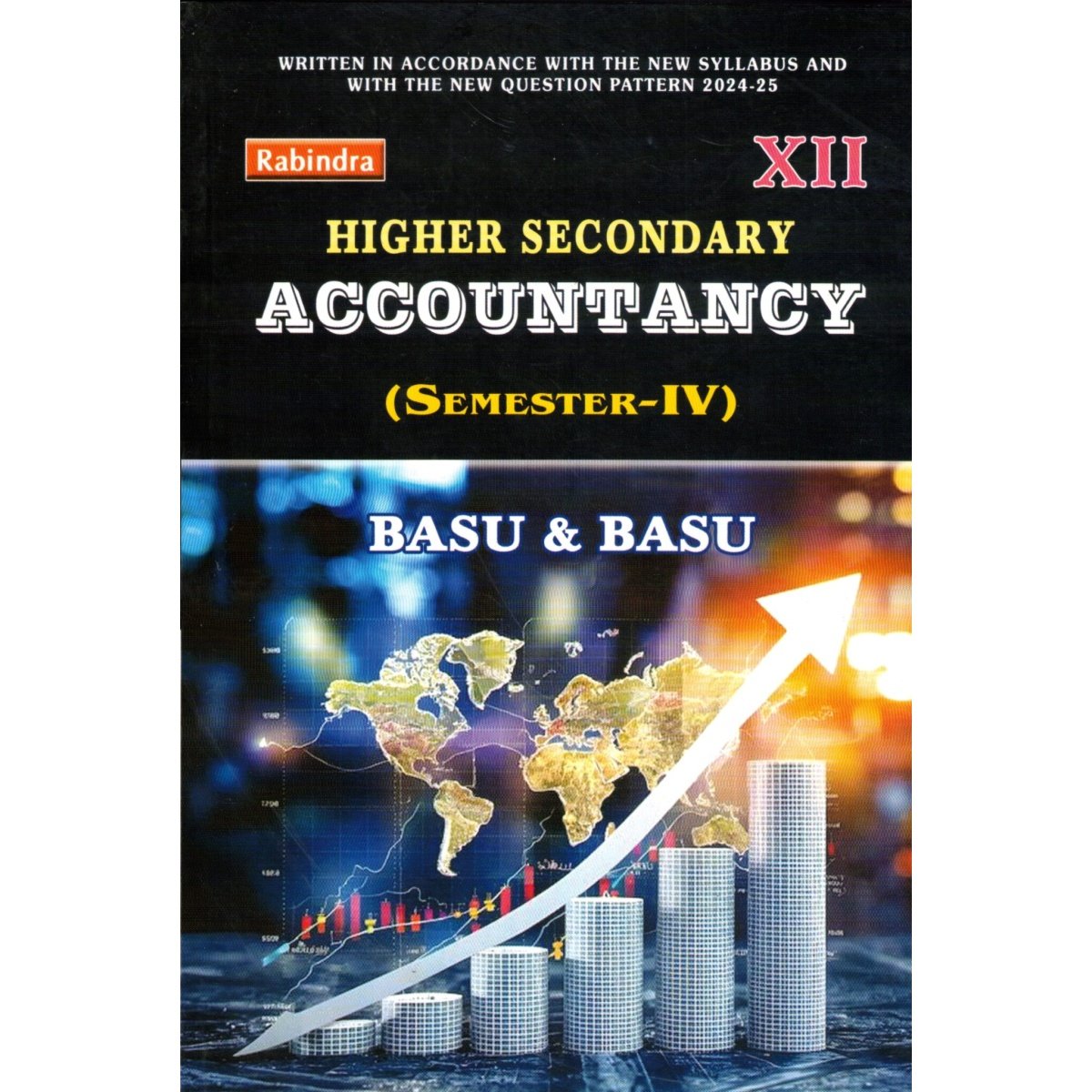 Higher Secondary ACCOUNTANCY Class-12 | Semester-4 By Basu & Basu