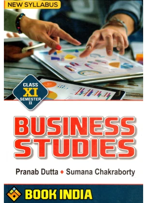 Business Studies Class-11 | Semester-2, 2025 By Pranab Dutta, Sumana Chakraboery