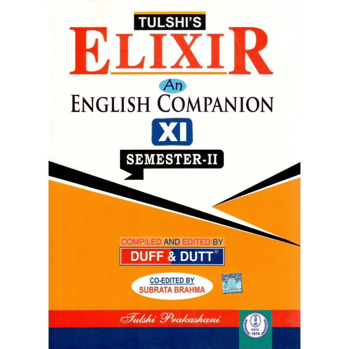 Tulshi Elixir Class 11 | Semester-2, 2025 By Duff & Dutt