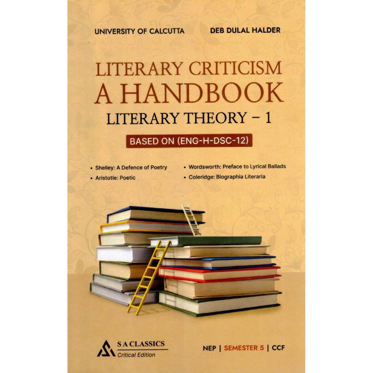 Literary Criticism Handbook Literary Theory-1 | Semester-5, Calcutta University By Deb Dulal Halder