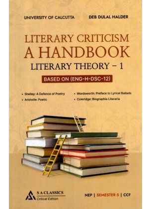 Literary Criticism Handbook Literary Theory-1 | Semester-5, Calcutta University By Deb Dulal Halder