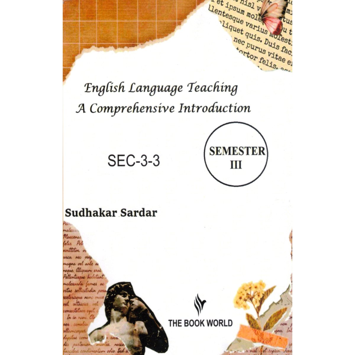 English Language Teaching SEC-3-3 Semester-3 | Calcutta University By Sudhakar Sardar