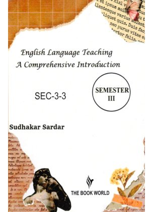 English Language Teaching SEC-3-3 Semester-3 | Calcutta University By Sudhakar Sardar