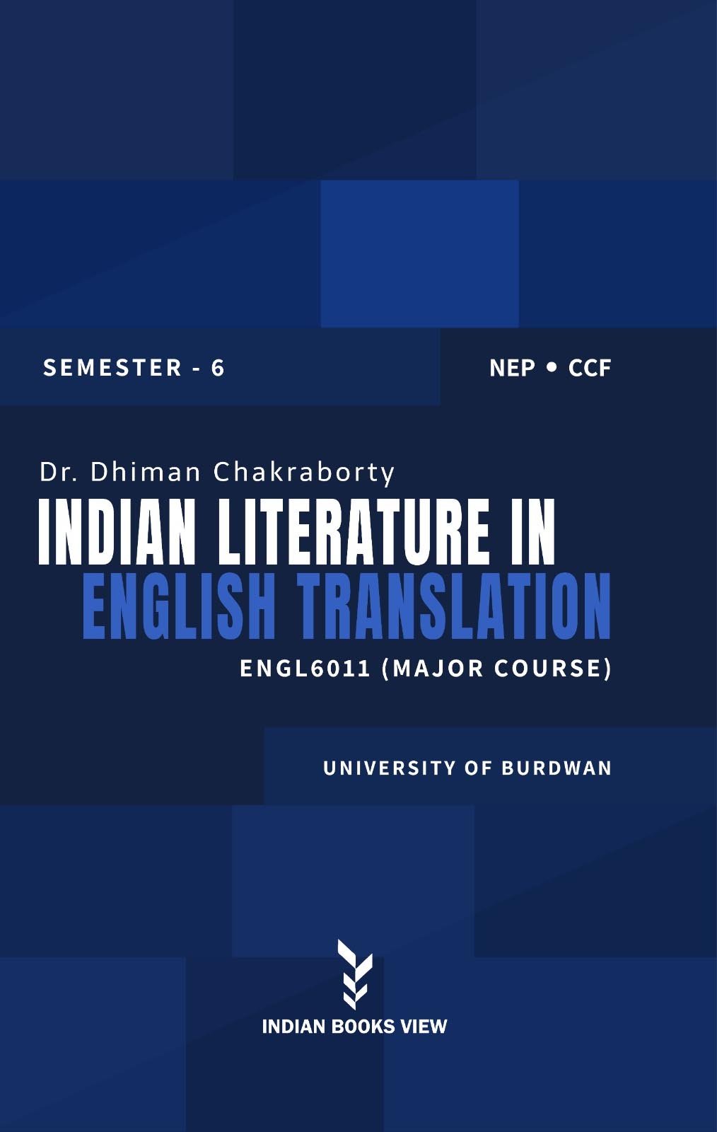 Indian LiteratureIn English Translation Semester-6, Burdwan University