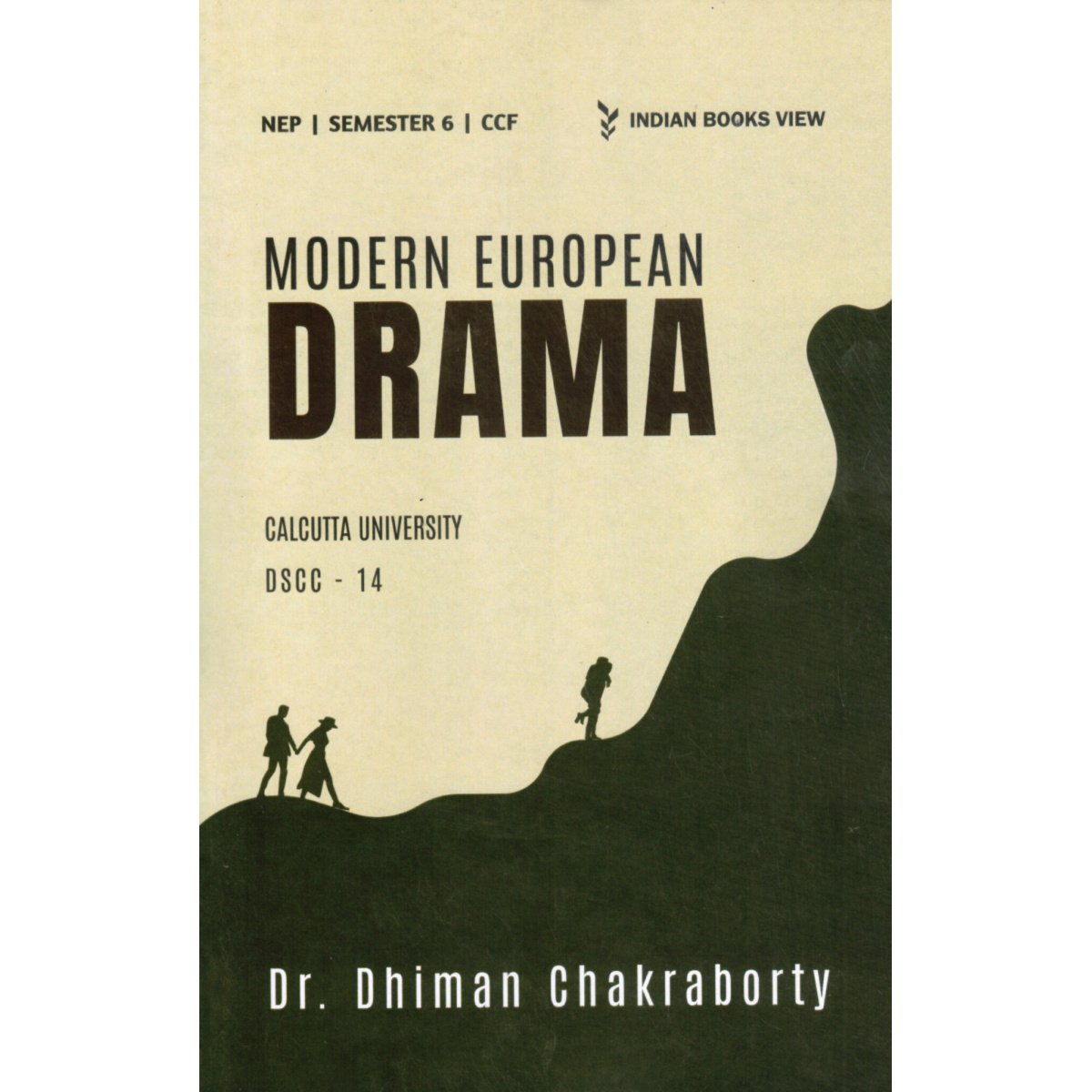 Modern European Drama Semester-6 | Calcutta University [DSCC-14] By Dr. Dhiman Chakraborty