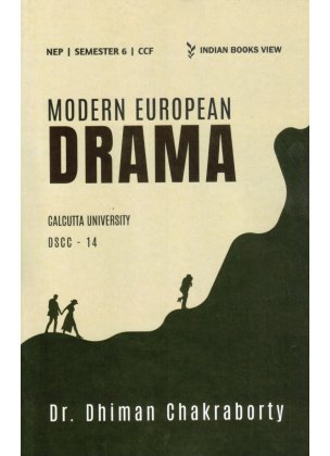 Modern European Drama Semester-6 | Calcutta University [DSCC-14] By Dr. Dhiman Chakraborty