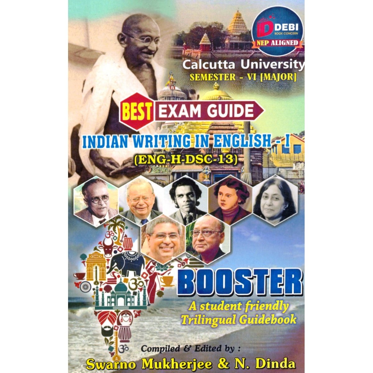 Indian Writing in English - I Semester-6 | Calcutta University [ENG-H-DSC-13] By Swarno Mukherjee, N. Dinda