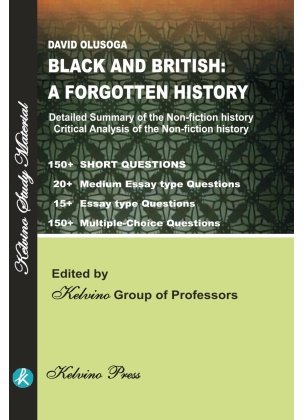 Devid Olusoga, Black and British: A Forgotten History by Kelvino Group Professors