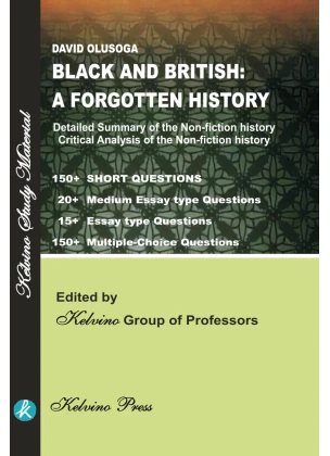Devid Olusoga, Black and British: A Forgotten History by Kelvino Group Professors
