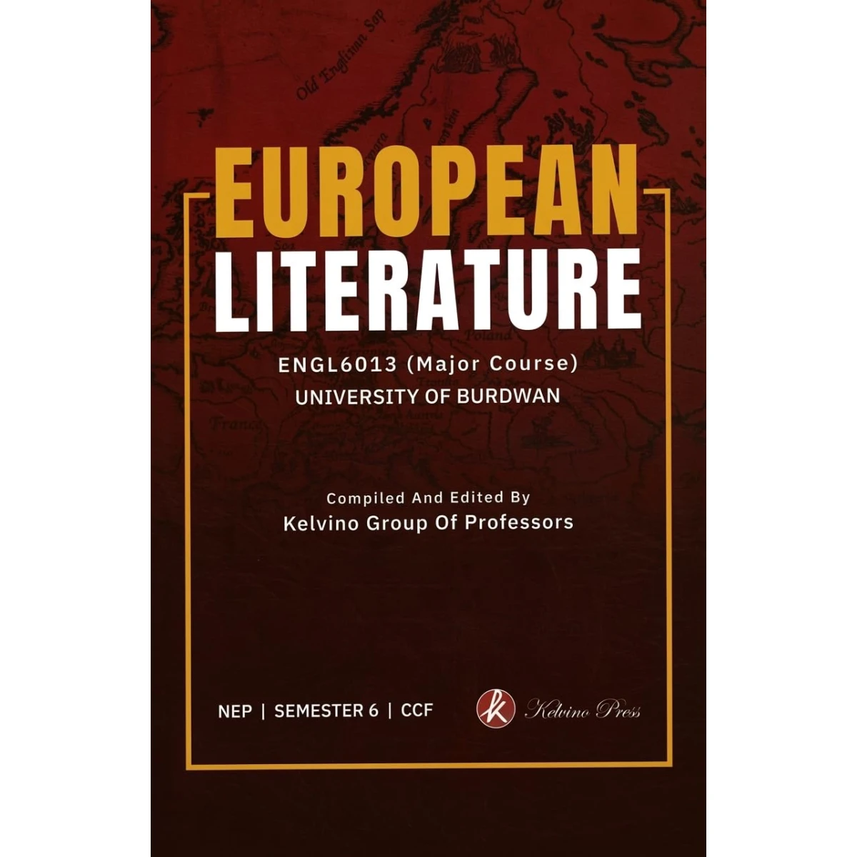 European Literature Semester-6 | Burdwan University Major Course (ENGL6013)