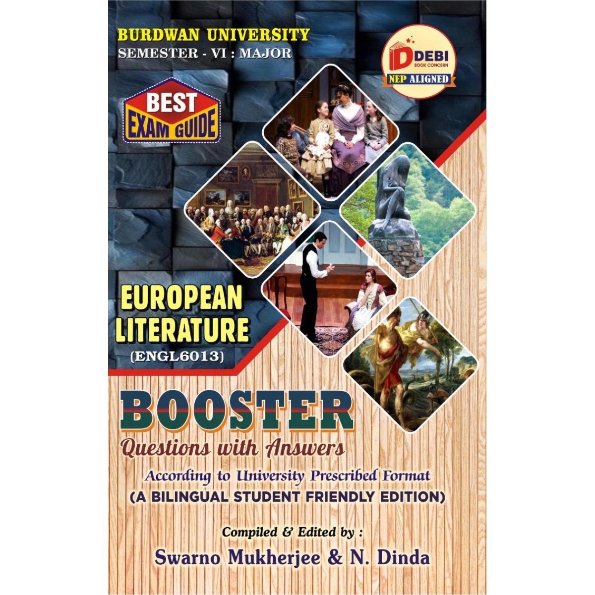 Best Exam Guide European Literature Booster Semester-6 | Burdwan University Major Course (ENGL6013) By Swarno Mukherjee, N. Dinda