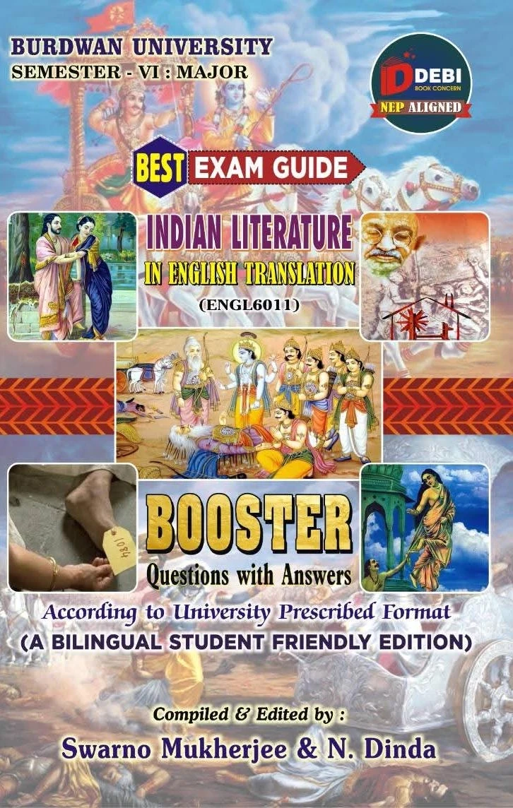 Indian Literature Semester 6, Burdwan University Best Exam Guide Indian Literature in English Translation Booster Semester-6 | Burdwan University Major Course (ENGL6011) By Swarno Mukherjee, N. Dinda