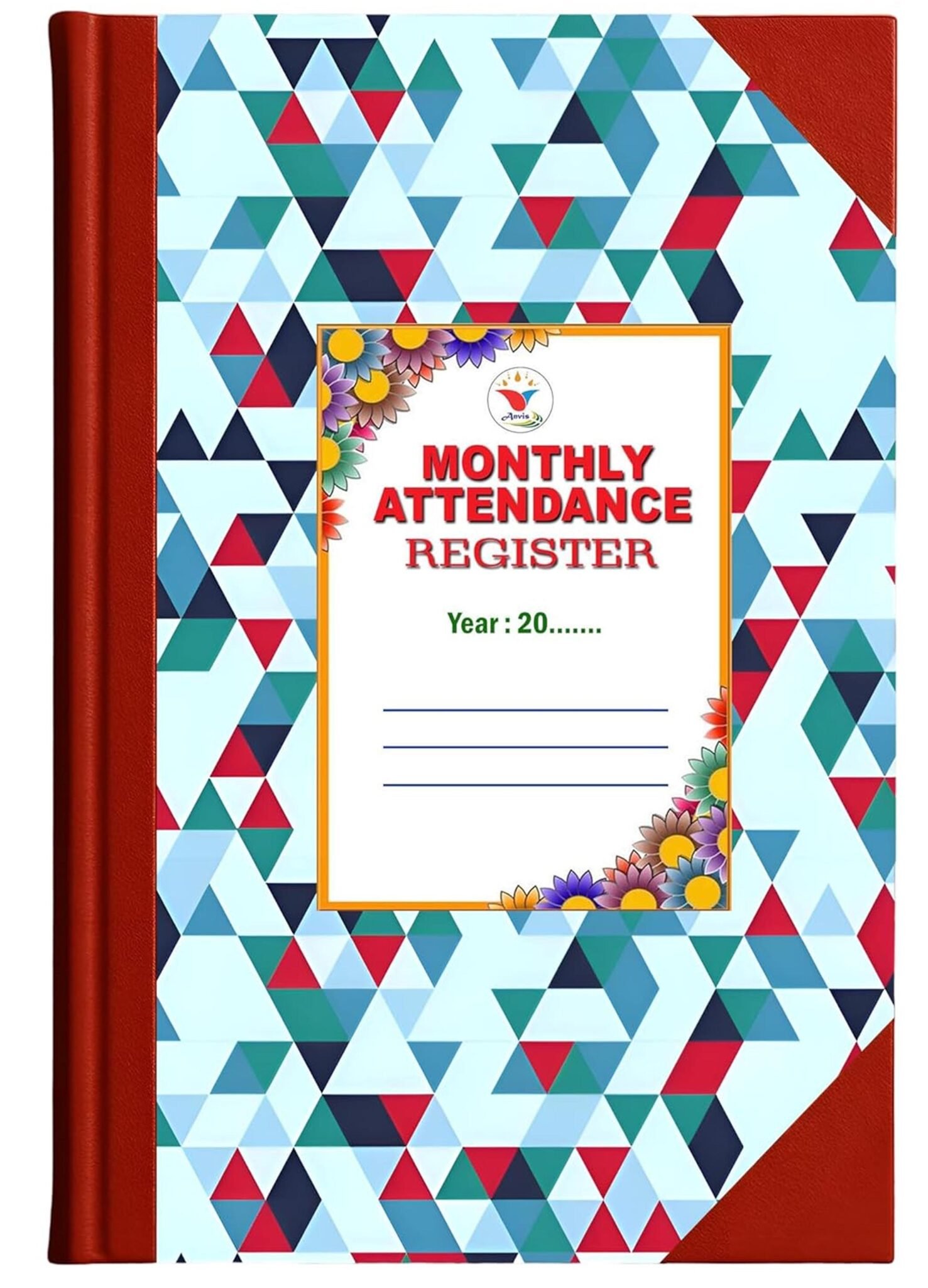 Monthly Attendence Register 100 Sheet 200 Pages Monthly Attendance Register | 100 Sheets | 200 Pages | Hard Bound