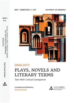 Plays, Novels and Literary Terms, Semester-2 | Burdwan University (ENGL2011) By Deb Dulal Halder