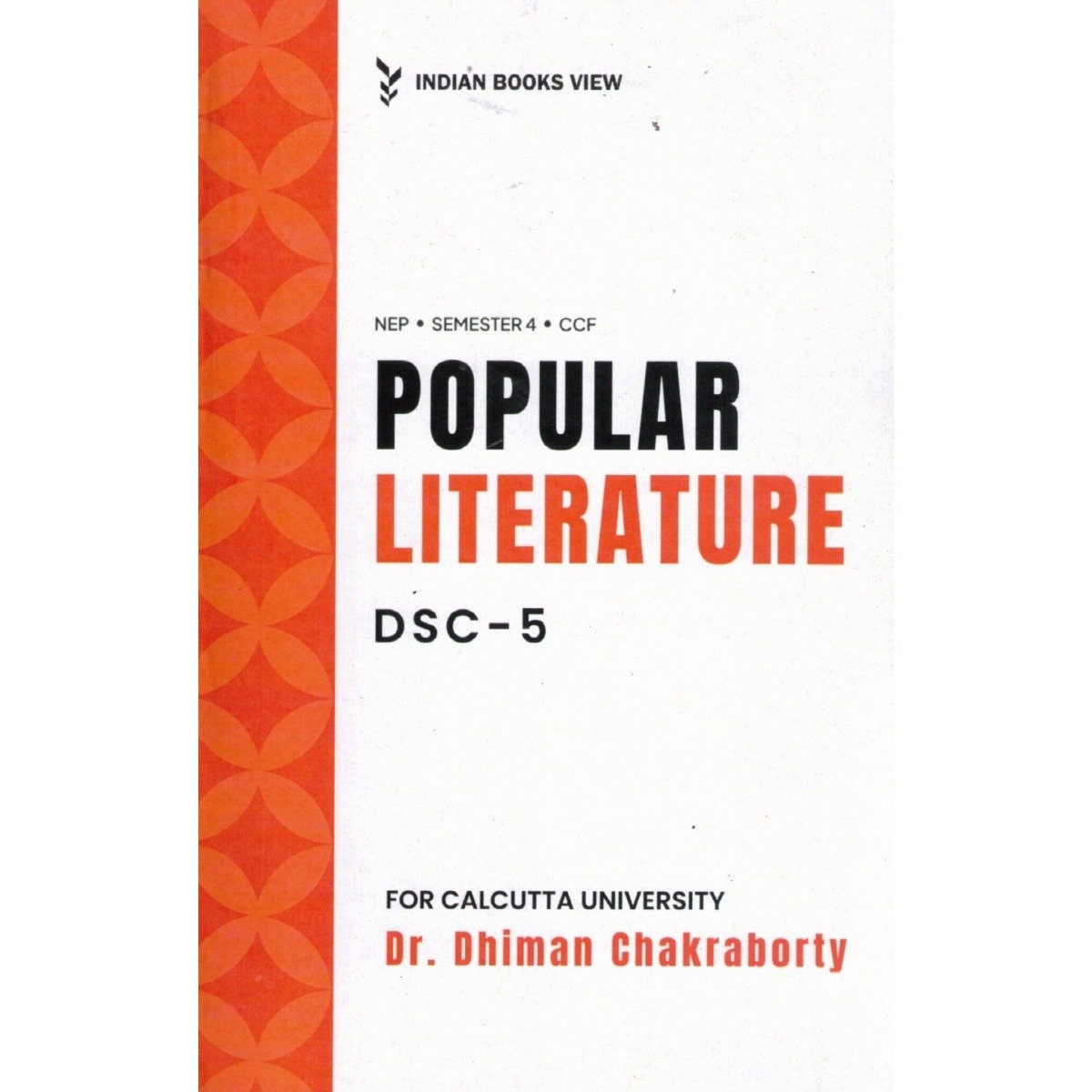 Popular Literature Semester-4 | Calcutta university [Dsc-5] By Dr. Dhiman Chakraborty