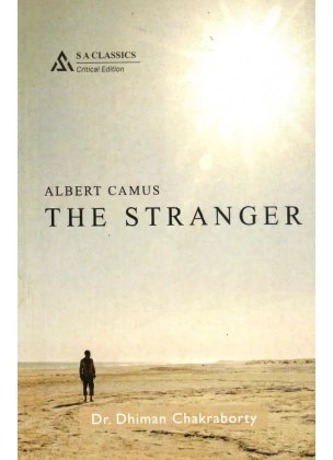 Albert Camus The Stranger By Dr. Dhiman Chakraborty