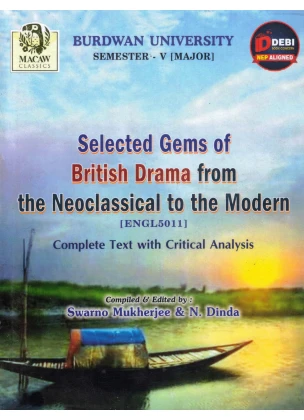 British Drama Semester-5 | Burdwan University [ENGL5011] By Swarno Mukherjee and N. Dinda