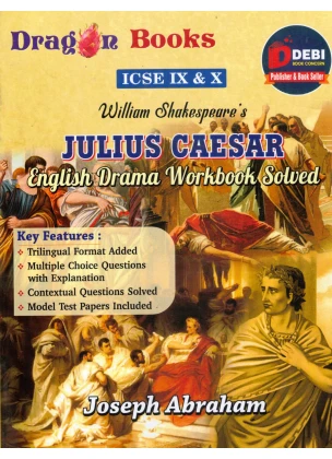 ICSE Julius Caesar Class-9-10, 2026 By Joseph Abraham
