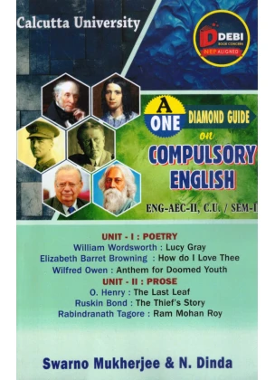 A Diamond Guide on Compulsory English [ENG-AEC-2] Semester-2 | Calcutta University By Swarno Mukherjee, N. Dinda