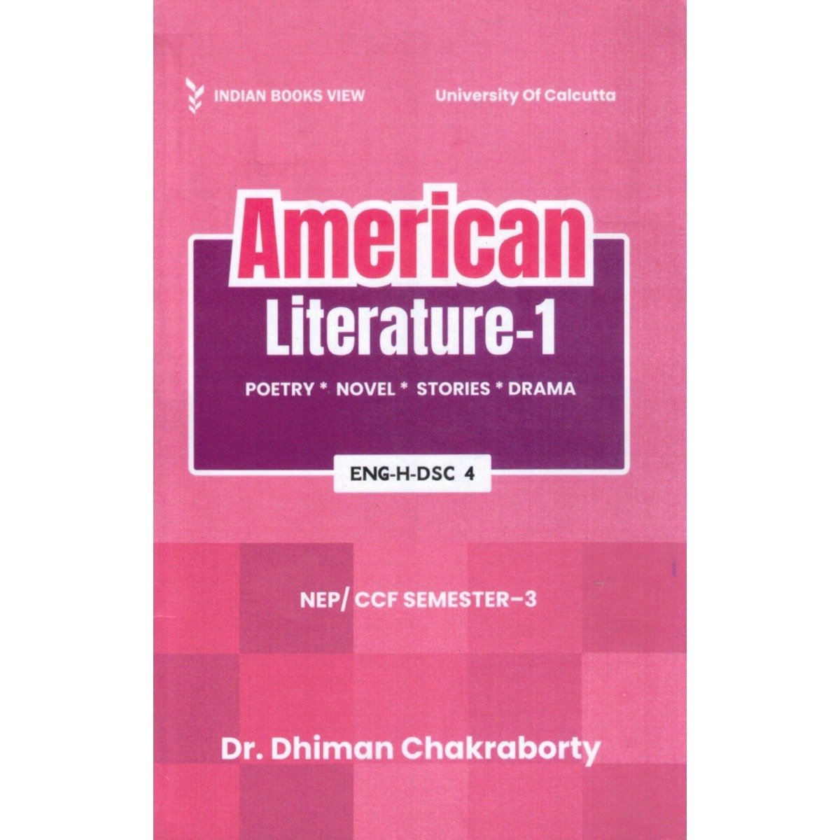 American Literature-1 Semester-3 | Calcutta University [ENG-H-DSC 4]