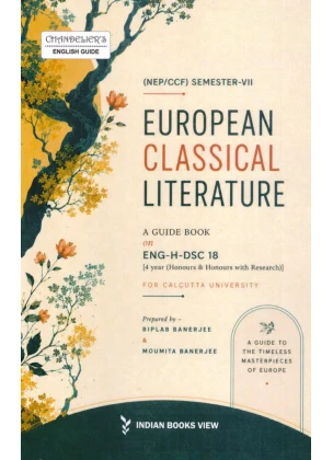 European Classical Literature Guide Book Semester-7 | Calcutta University [ENG-H-DSC 18]